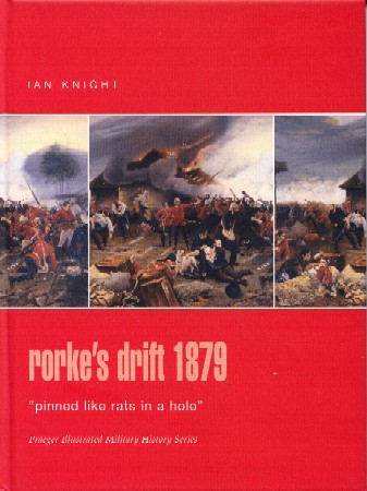 Praeger - Rorke's Drift 1879 - Pinned Like Rats in a Hole