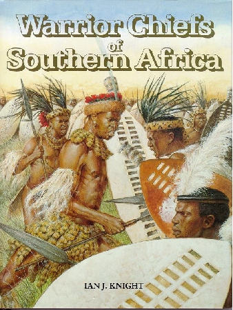 Warrior Chiefs of Southern Africa - Click Image to Close